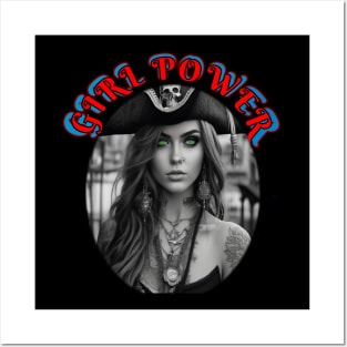 Girl power , green eyed pirate queen Posters and Art